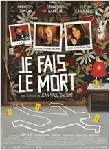 Je fais le mort