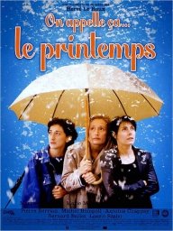 On appelle ça … le printemps