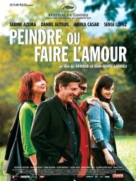 Peindre ou faire l’amour