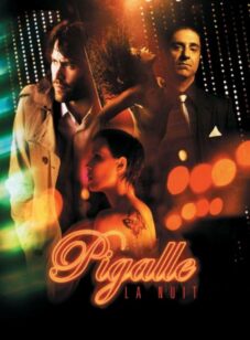 Pigalle, la nuit