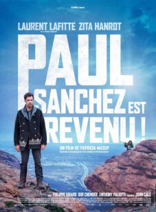 PAUL SANCHEZ EST REVENU !