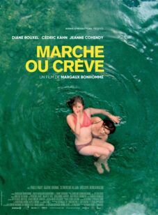 MARCHE OU CRÈVE