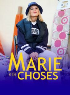 MARIE ET LES CHOSES