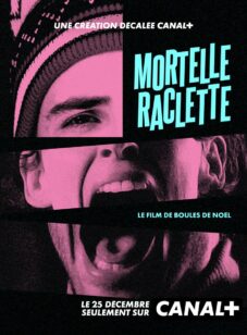 Mortelle Raclette